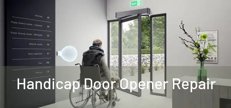  Handicap Door Opener Repair 